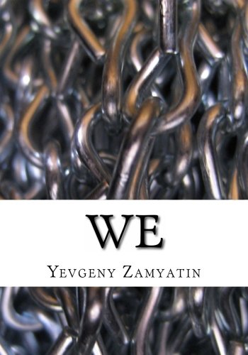 We: A New Translation of the Classic Science Fiction Novel