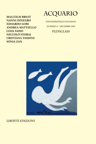Acquario Numero 4. Plexiglass (Italian Edition)