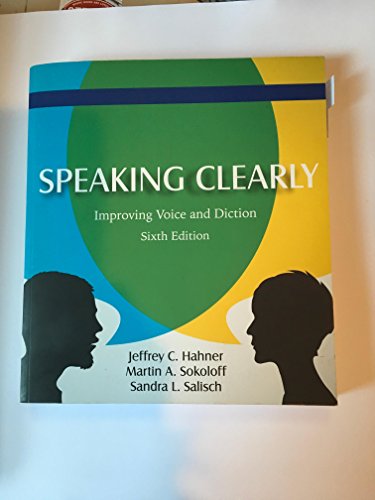 Speaking Clearly: Improving Voice and Diction