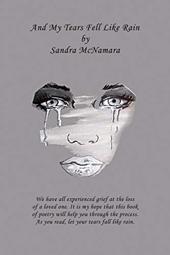 And My Tears Fell Like Rain: The Grieving Process