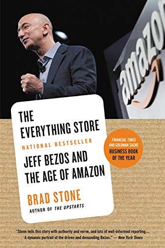 The Everything Store: Jeff Bezos and the Age of Amazon: Library Edition
