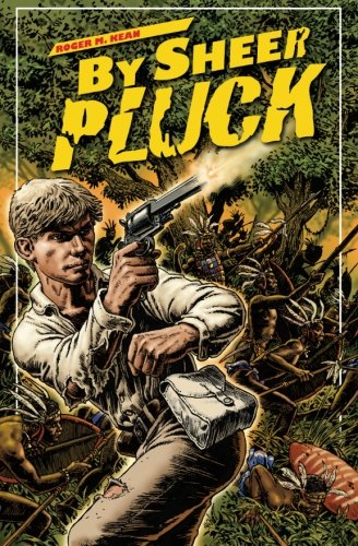 By Sheer Pluck