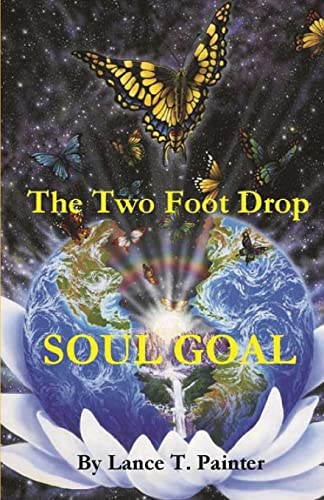 The two foot drop: Soul Goal