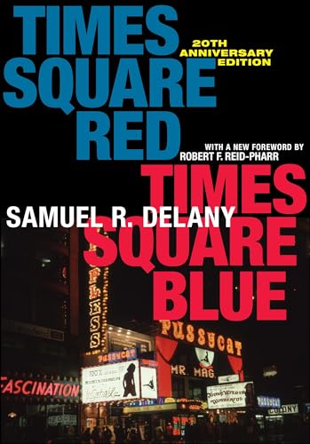 Times Square Red, Times Square Blue 20th Anniversary Edition: 47 (Sexual Cultures)