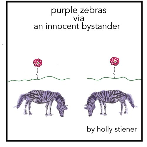 Purple Zebras Via An Innocent Bystander