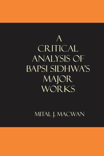 A Critical Analysis of Bapsi Sidhwa's Major Works