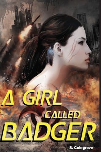 A Girl Called Badger: 1 (Valley of the Sleeping Birds)
