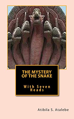 The Mystery of the Snake with Seven Heads