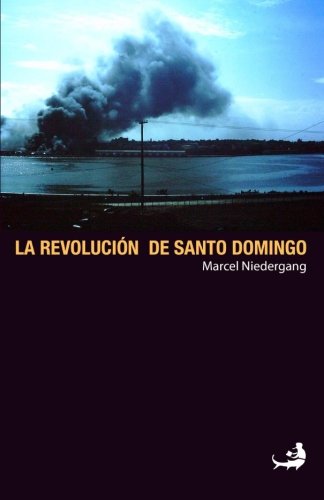 La Revolución de Santo Domingo