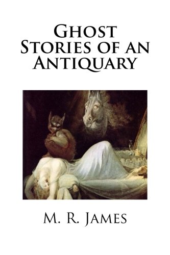Ghost Stories of an Antiquary