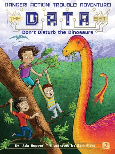 Don't Disturb the Dinosaurs (Volume 2)