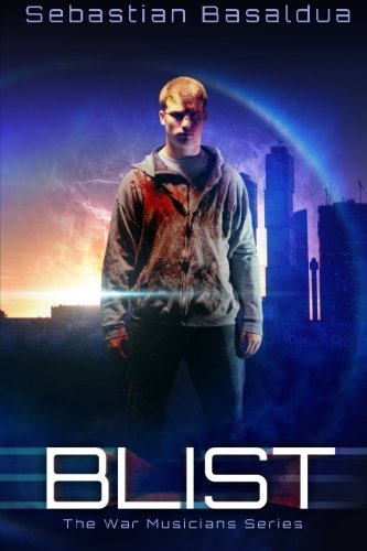 Blist (The War Musicians Series)