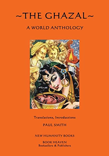 The Ghazal: A World Anthology
