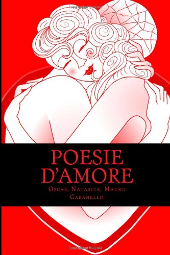 Poesie d'Amore: Volume 4 (Raccolta di poesie e pensieri)