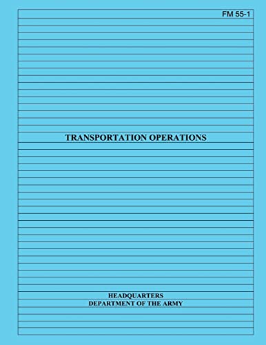 Transportation Operations: Field Manual No. 55-1