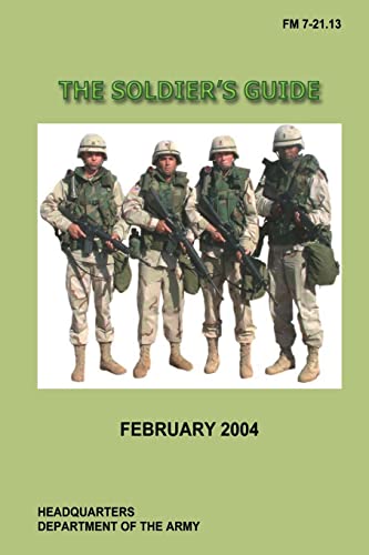 The Soldier's Guide: FM 7-21.13, C1