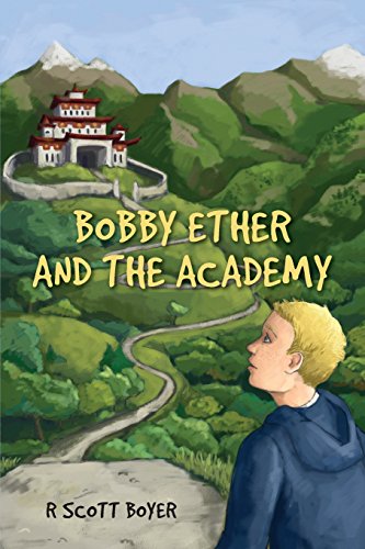 Bobby Ether and the Academy: Volume 1