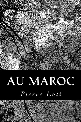 Au Maroc (French Edition)