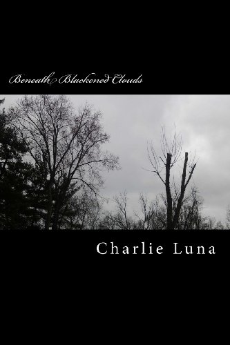Beneath Blackened Clouds