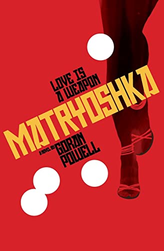 Matryoshka: Love is a weapon