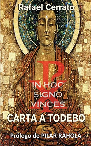 Carta a Todebo: Prólogo de Pilar Rahola