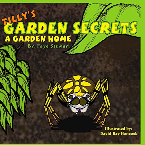 Tilly's Garden Secrets: A Garden Home