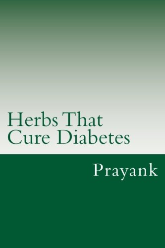 Herbs That Cure - Diabetes