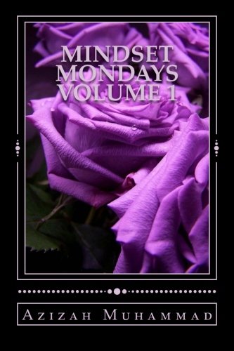 Mindset Mondays: The Muslimahs Guide To Productive Thinking