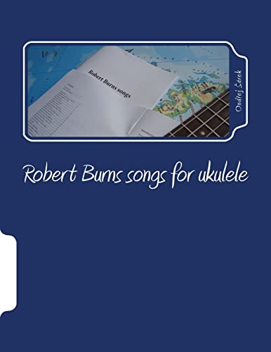 Robert Burns songs for ukulele