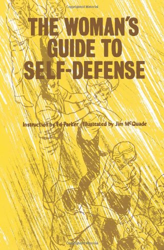 The Woman's Guide To Self-Defense