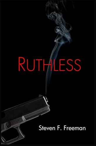 Ruthless (The Blackwell Files, Band 2)