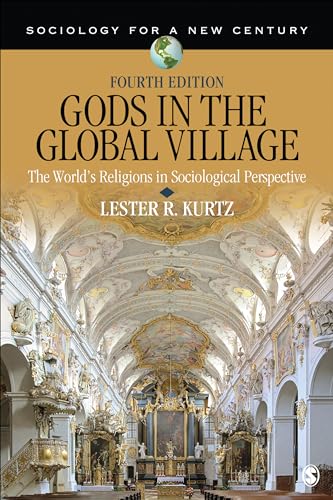 Gods in the Global Village: The World's Religions in Sociological Perspective
