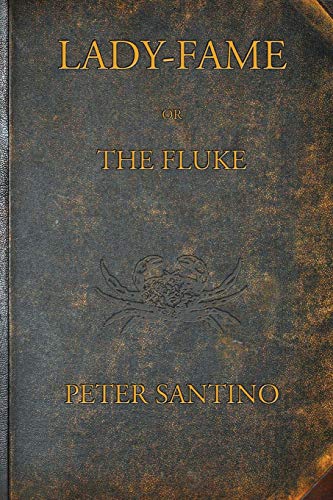 LADY-FAME; or, The Fluke: A Sea Story