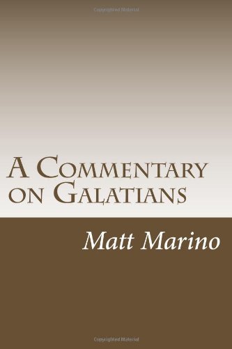 A Commentary on Galatians