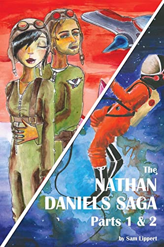 The Nathan Daniels Saga: Parts 1 & 2 (Value Combo)