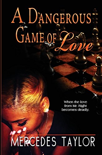 A Dangerous Game Of Love