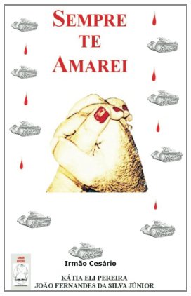 Sempre te Amarei (Portuguese Edition)