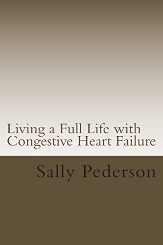 Living a Full Life with Congestive Heart Failure
