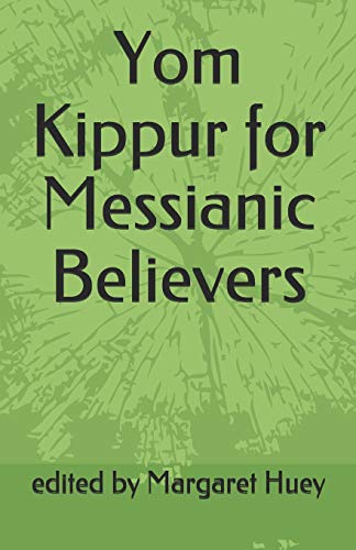 Yom Kippur for Messianic Believers