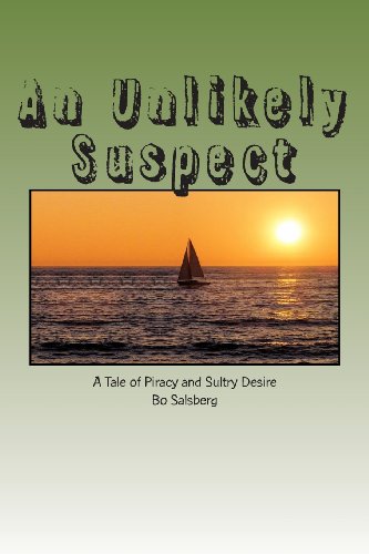 An Unlikely Suspect: A Tale of Piracy and Sultry Desire