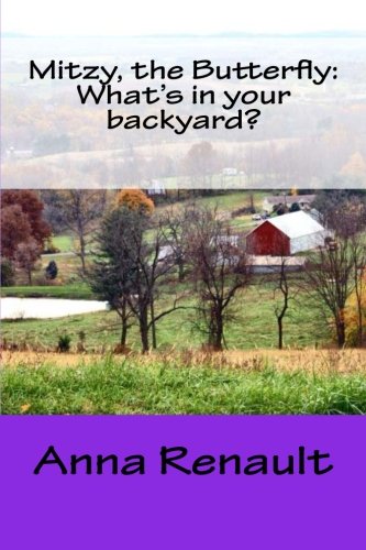 Mitzy, the Butterfly: What's in your backyard?: Volume 2