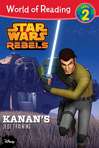 Kanan's Jedi Training (World of Reading, Level 2: Star Wars Rebels)