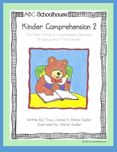 Kinder Comprehension Level 2: Ten Short Stories & Comprehension Questions