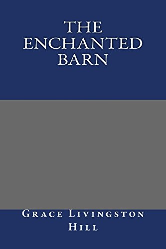 The Enchanted Barn