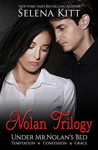Nolan Trilogy: Temptation, Confession, Grace (Under Mr. Nolan's Bed)