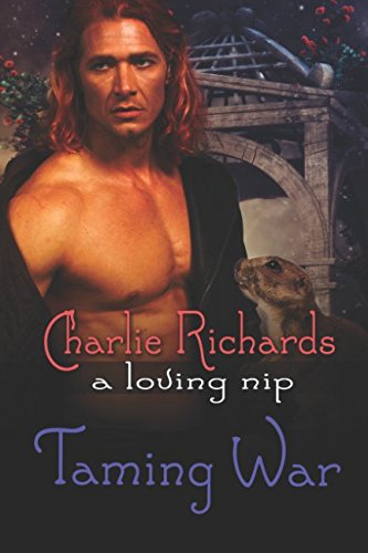Taming War (A Loving Nip)