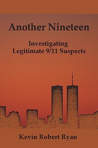 Another Nineteen: Investigating Legitimate 9/11 Suspects