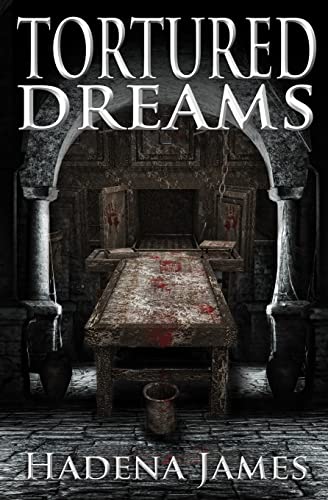 Tortured Dreams