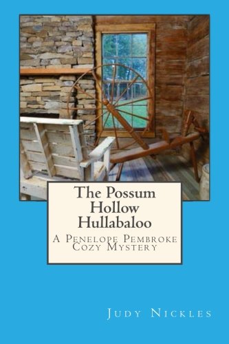 The Possum Hollow Hullabaloo