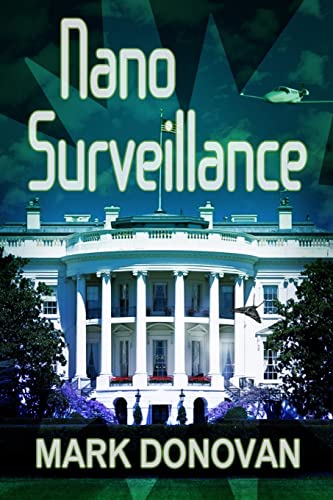 Nano Surveillance: Volume 1 (Dave Henson Series)